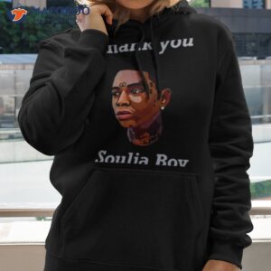 thank you soulja boy shirt hoodie 2