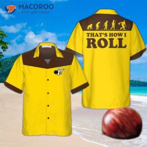 that s how i roll bowling evolution yellow hawaiian shirt 0