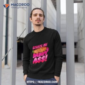 the acclaimed scissor me daddy ass 2023 shirt sweatshirt 1