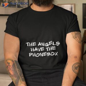 the angels have the phonebox the police rock band shirt tshirt
