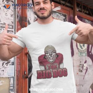 The Big Dog Football Shirt
