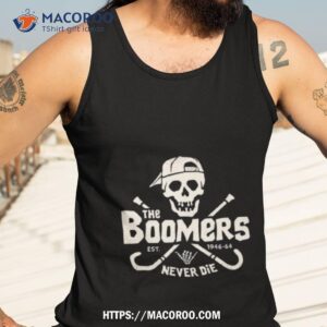the boomers the goonies never die art design shirt tank top 3