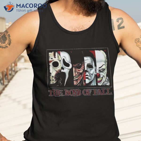 The Boys Of Fall Horror Films Halloween Shirt