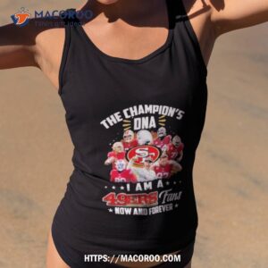 The Champion’s Dna 49ers Fans Shirt