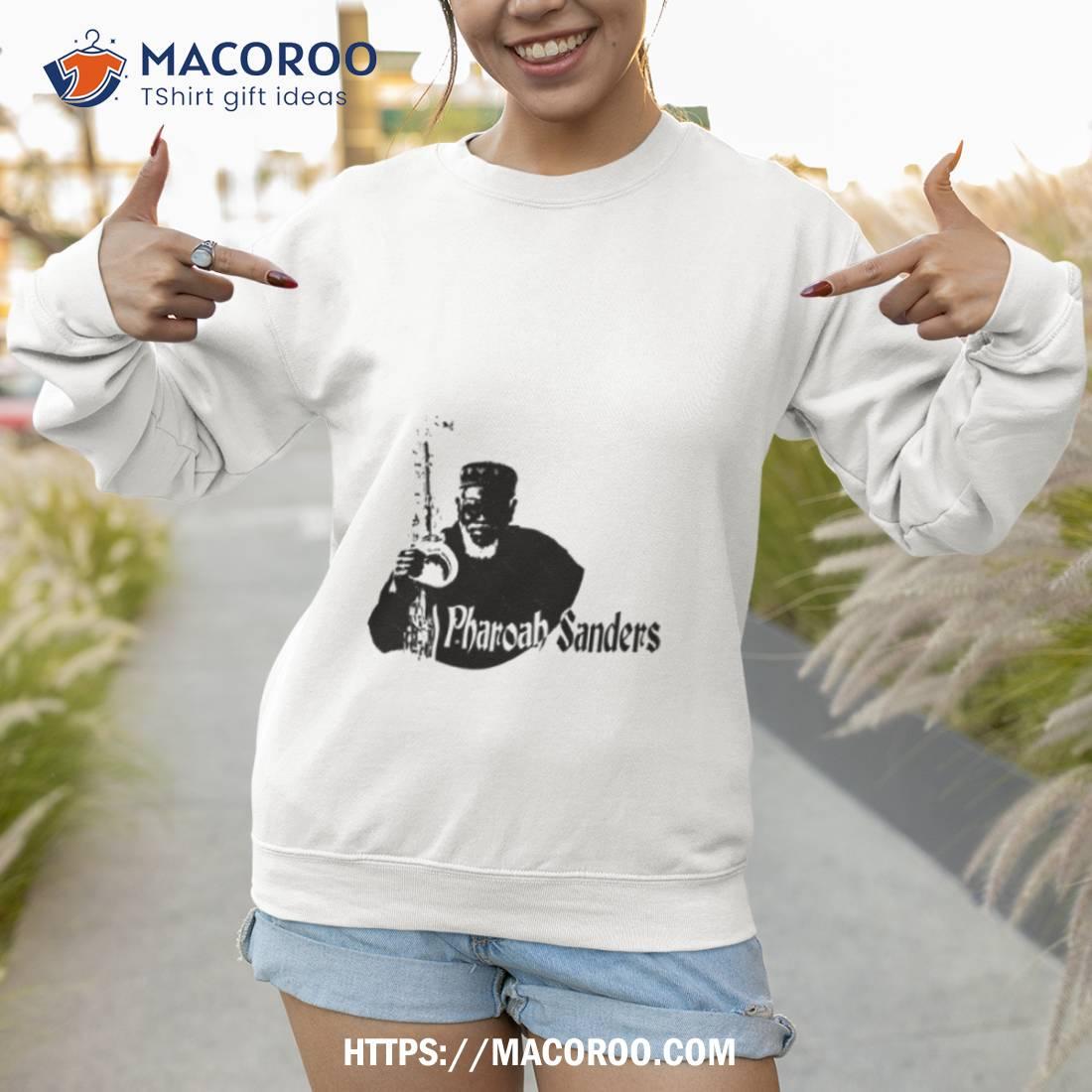 The Creator Has A Master Plan Pharoah Sanders Shirt The Creator Has A Master Plan Pharoah Sanders Shirt
