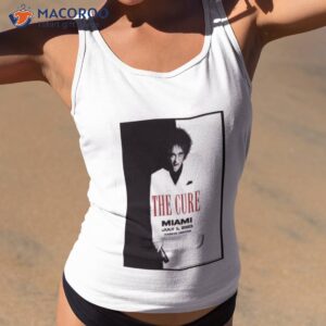 the cure event miami fl tour 2023 poster shirt tank top 2