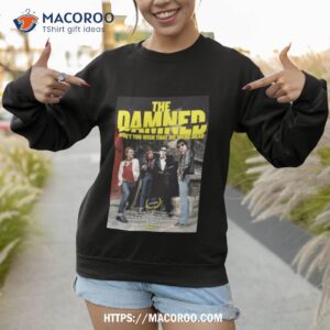 The Damned Dont You Wish That We Were Dead Shirt 2 the damned dont you wish that we were dead shirt sweatshirt 1