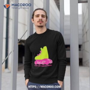 the first step is always rollerblading 2023 shirt sweatshirt 1