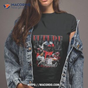 The Future Of Cincinnati Baseball Shirt