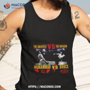 The Greatest Vs The Dragon Shirt 3 the greatest vs the dragon shirt tank top 3