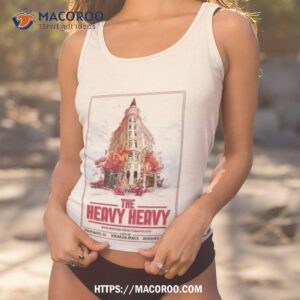 The Heavy Heavy Thalia Hall Chicago Il 8 25 2023 Shirt