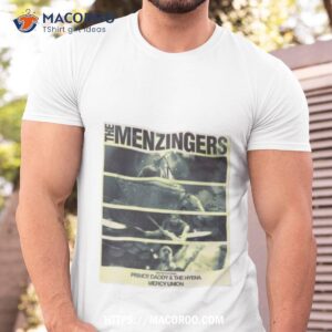the menzingers with support from prince daddy amp the hyena mercy union saturday august 26 shirt tshirt