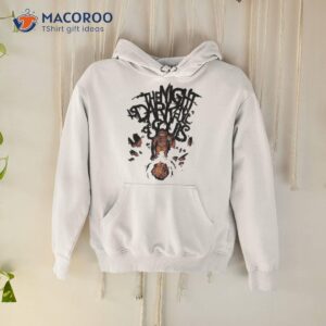 The Night Is Dark And Full Of Souls Shirt 1 the night is dark and full of souls shirt hoodie