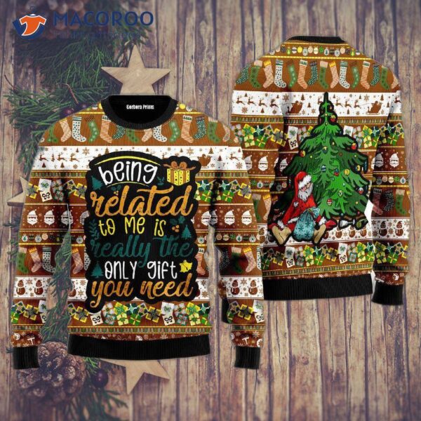 The Only Gift You Need: Ugly Christmas Sweater