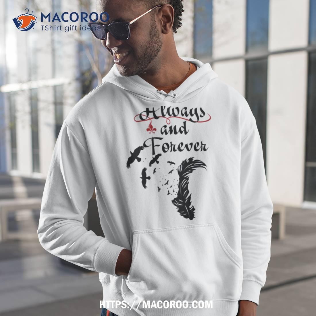 Always and forever the best sale originals hoodie