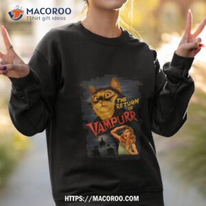 the return of vampurr shirt sweatshirt 2