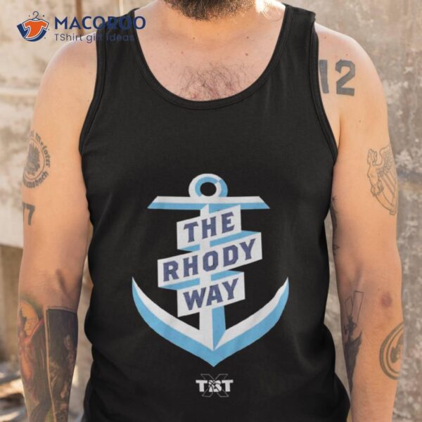 The Rhody Way Tbshirt