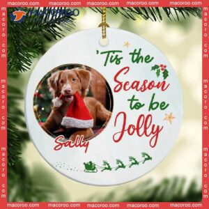 The Season To Be Jolly Photo Christmas Ceramic Ornament
