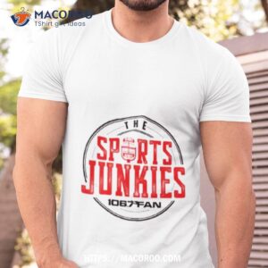 The Sports Junkies Shirt The Sports Junkies Shirt