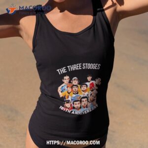 The Three Stooges 101th Anniversary Shirt
