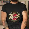 The Thrill Minnesota Shirt