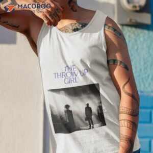The Throw Up Girl Shirt 3 the throw up girl shirt tank top 1