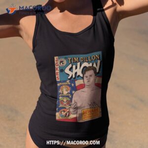 The Tim Dillon Show Shirt