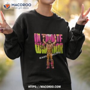 the ultimate warrior 2023 shirt sweatshirt 2