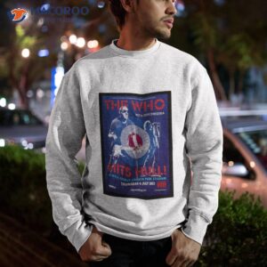 The Who July 6 2023 Craven Park Stadium Poster Shirt 2 the who july 6 2023 craven park stadium poster shirt sweatshirt