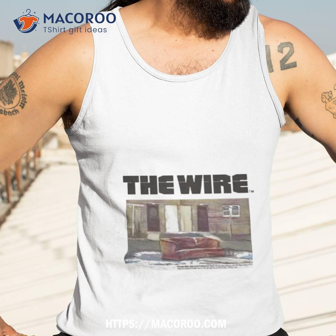 The Wire Pit With Sayings Shirt The Wire Pit With Sayings Shirt