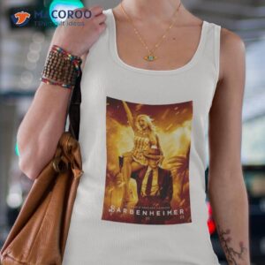 the world forever changes barbenheimer funny poster movie shirt tank top 4