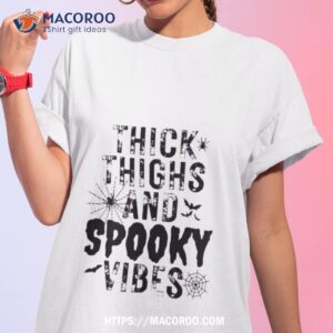 Thick Thighs Spooky Vibes Vintage Shirt