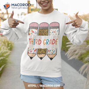 third grade leopard pencil retro teachers back to school shirt sweatshirt 1