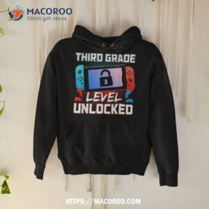 third grade level unlocked first day back to school gamer shirt hoodie