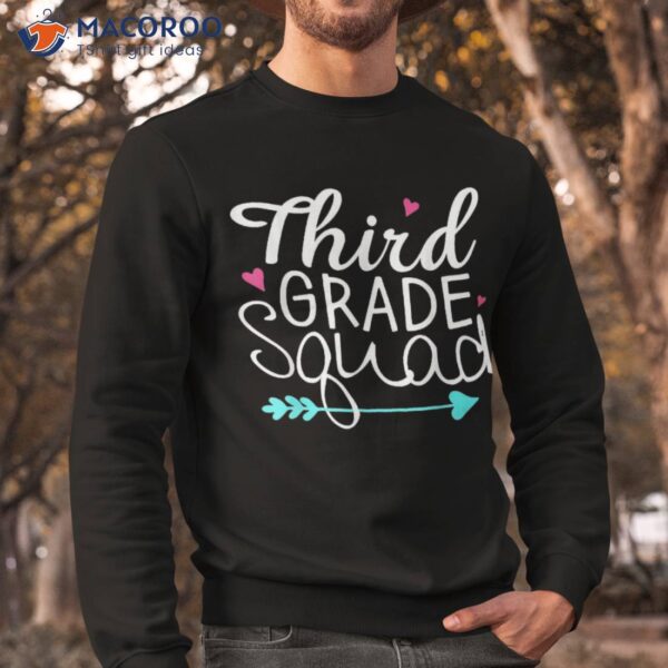 Third Grade Squad 3rd Teacher Student Team Back To School Shirt