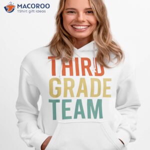 third grade team teacher first day of school back to shirt hoodie 1