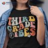 Third Grade Vibes – 3rd Team Retro 1st Day Of School Shirt