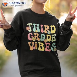 third grade vibes back to school retro 3rd teachers shirt sweatshirt 2