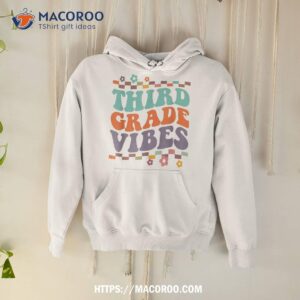 third grade vibes back to school teacher kids shirt hoodie
