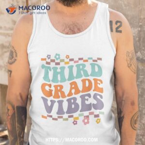 third grade vibes back to school teacher kids shirt tank top