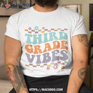 third grade vibes back to school teacher kids shirt tshirt