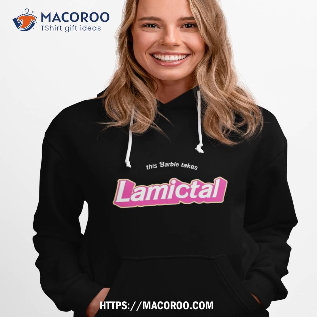 This Barbie Take Lamictal Shirt This Barbie Take Lamictal Shirt