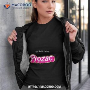 This Barbie Takes Prozac Shirt