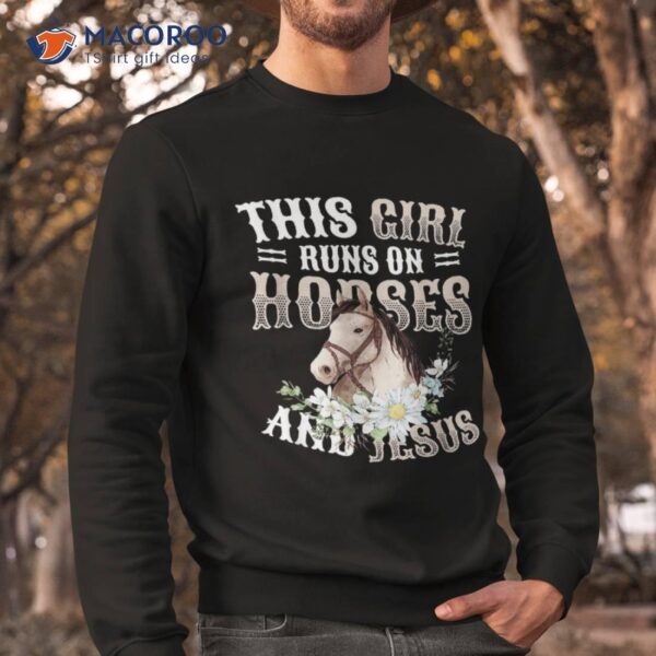This Girl Runs On Horses And Jesus Girls Horse Shirt