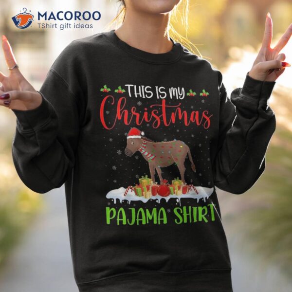 This Is My Christmas Pajama Shirt Donkey Xmas Holiday