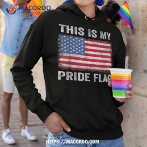 this is my pride flag usa american 4th of july patriotic shirt hoodie 1