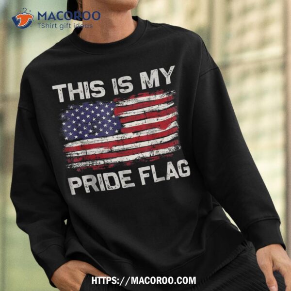 This Is My Pride Flag Usa American 4th Of July Patriotic Shirt