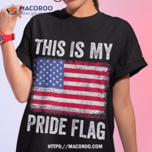 This Is My Pride Flag Usa American 4th Of July Patriotic Shirt