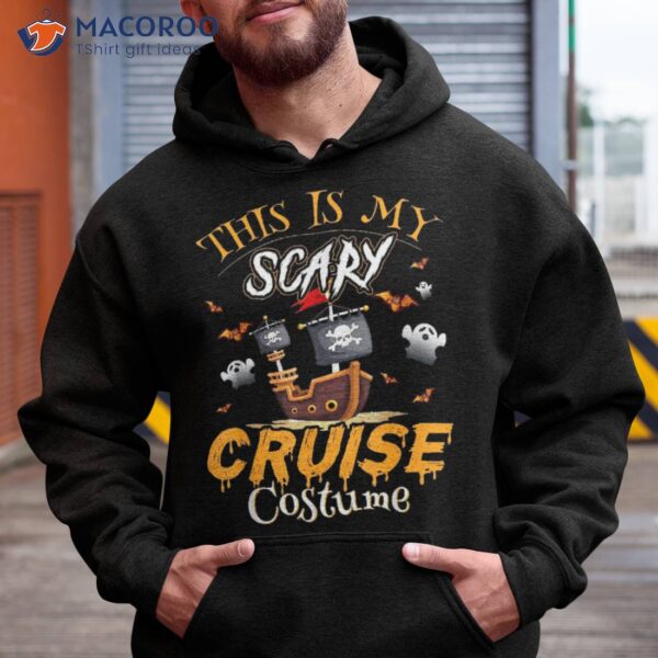 This Is My Scary Cruise Costume Halloween Shirt