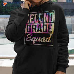 tie dye 2nd grade squad teacher first day of back to school shirt hoodie 2